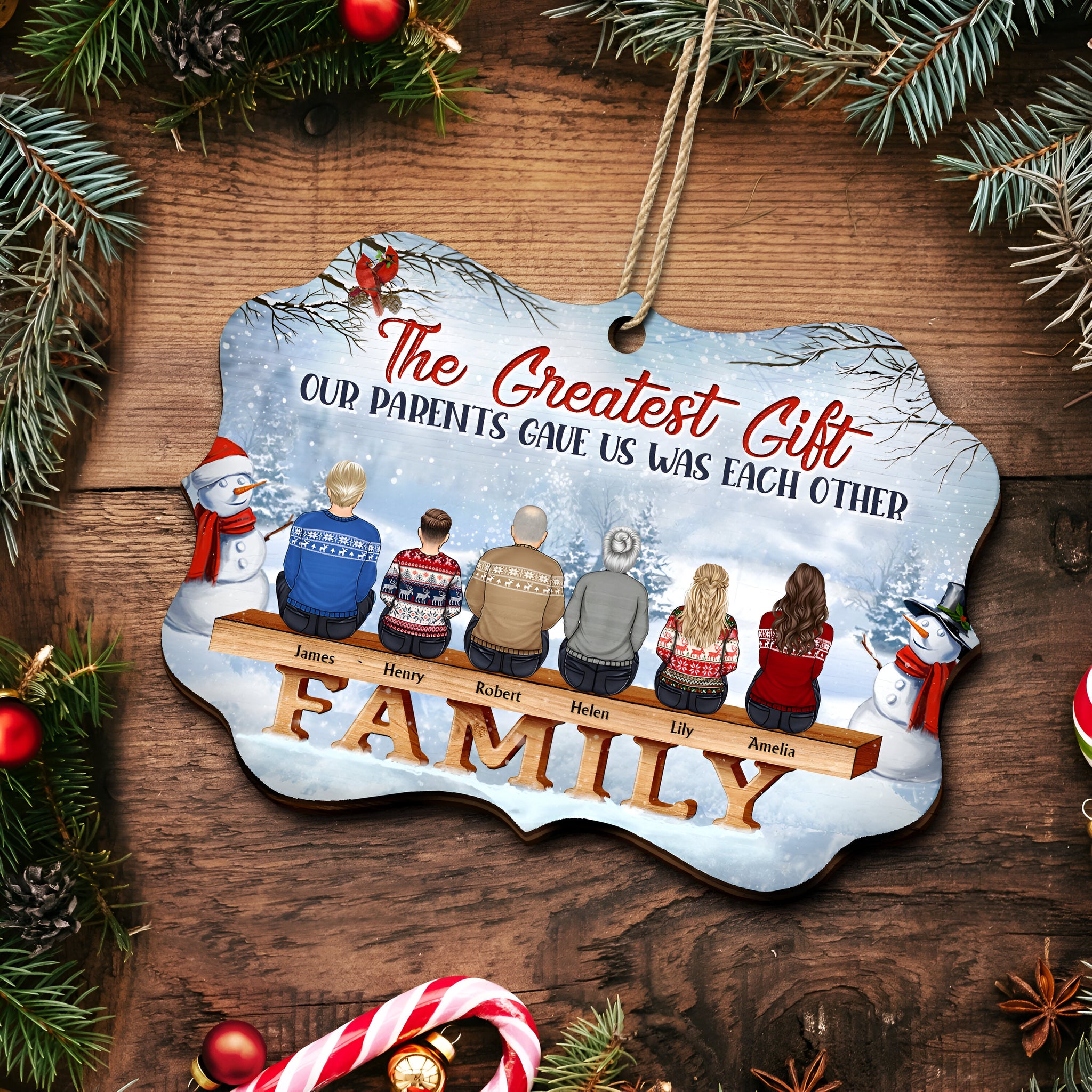 All Family The Greatest Gift Our Parents Gave Us Was Each Other - Christmas Memorial Gift For Siblings, Parents - Personalized Medallion Wooden Ornament ORN0210