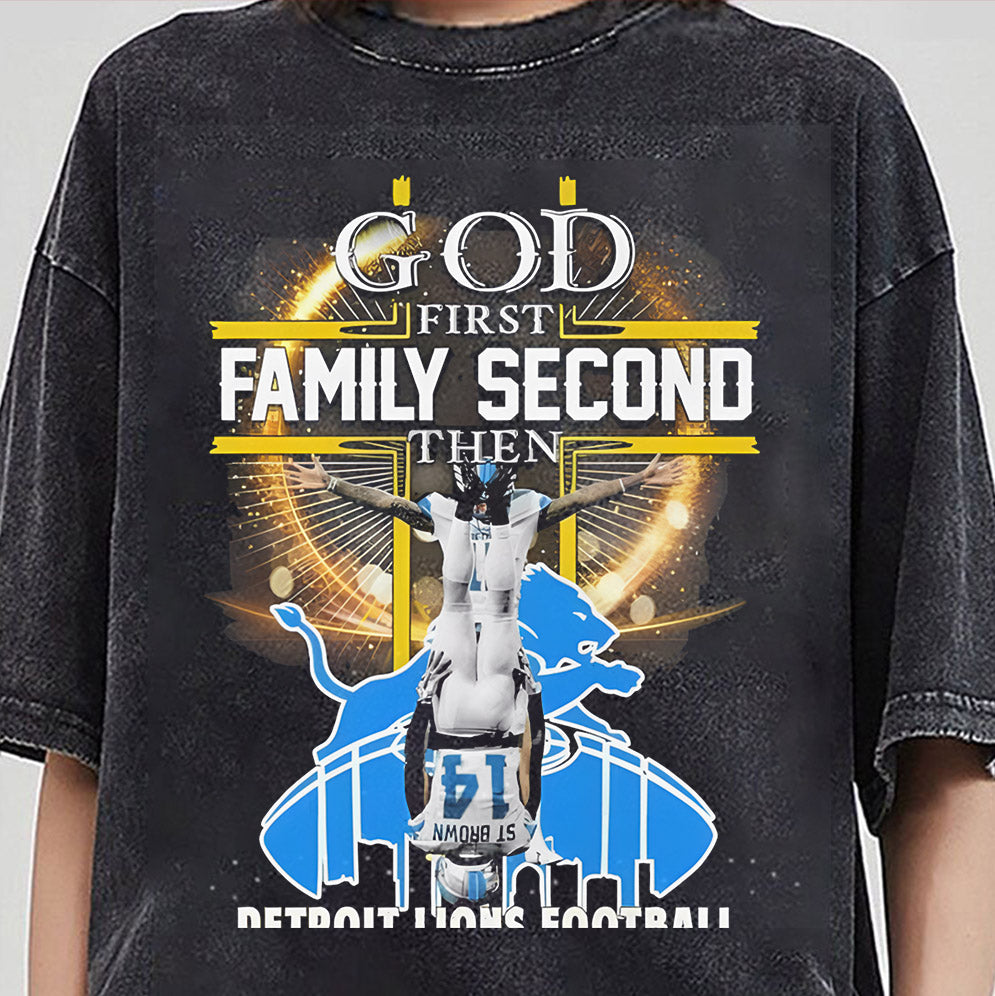 Amon-Ra St. Brown God First Family Second Then Detroit Lions Football Shirt, Perfect Gift for Lions Fans, Detroit Football