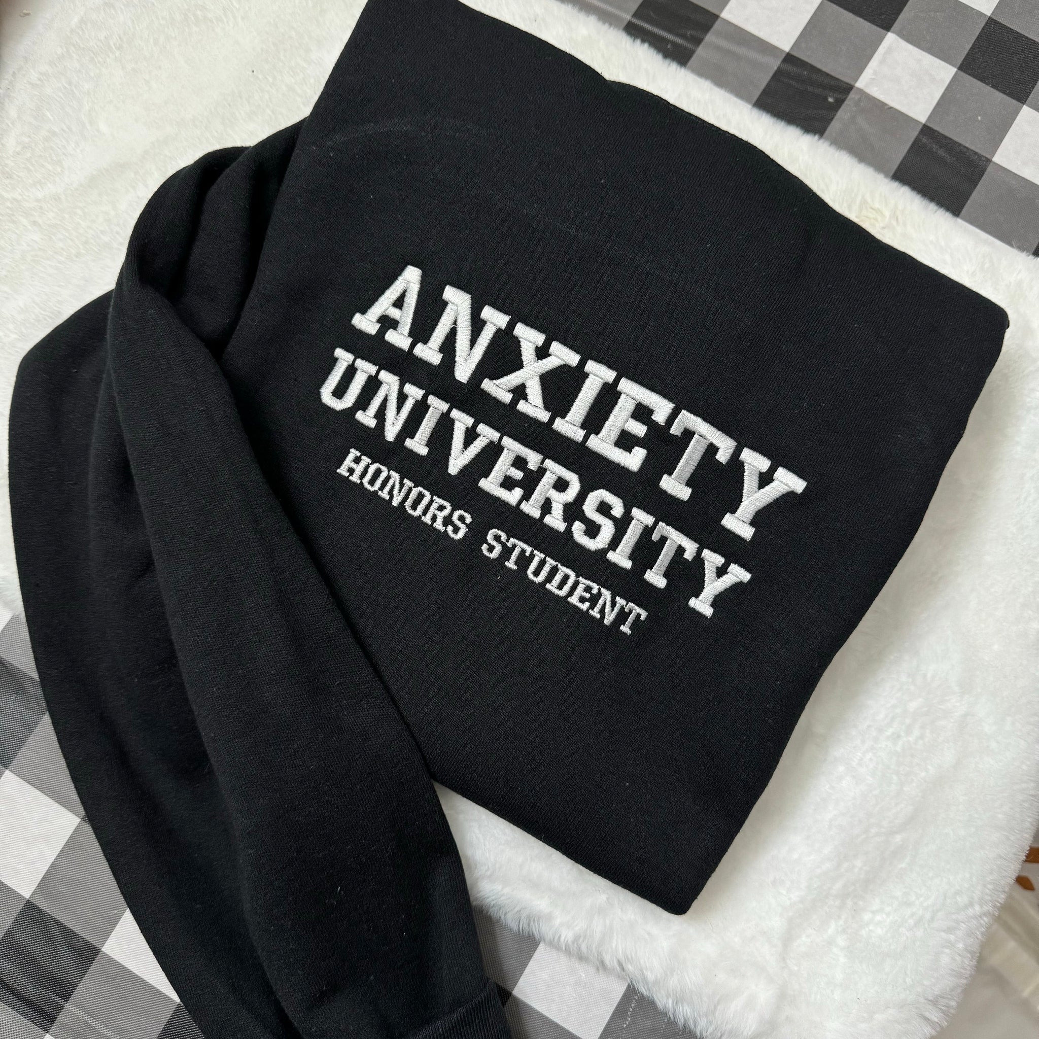 Anxiety University Embroidered Sweatshirt- Y2K Style Embroidered Crewneck unisex Sweatshirt- funny clothing- gifts for her - mental health  EM1809S