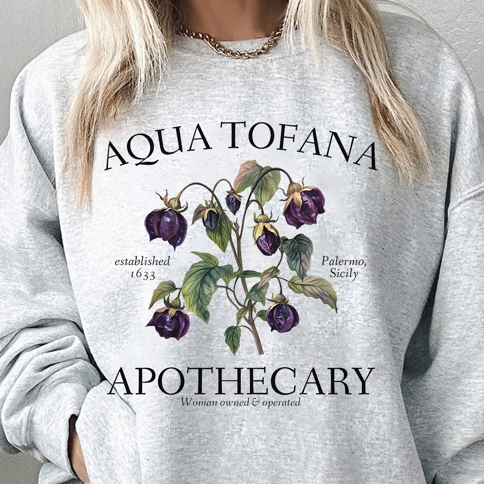 Aqua Tofana Apothecary Sweatshirt Giulia Feminist Reproductive Rights Smash the Patriarchy My Body My Choice Pro Roe