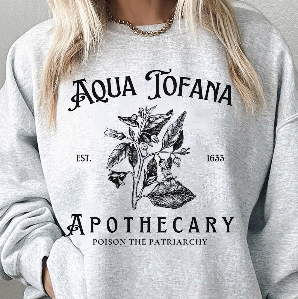 Aqua Tofana Shirt, Aqua Tofana Apothecary Shirt, Poison The Patriarchy Shirt, Funny Feminist Shirt, Womens Rights Shirt, Pro Choice Shirt