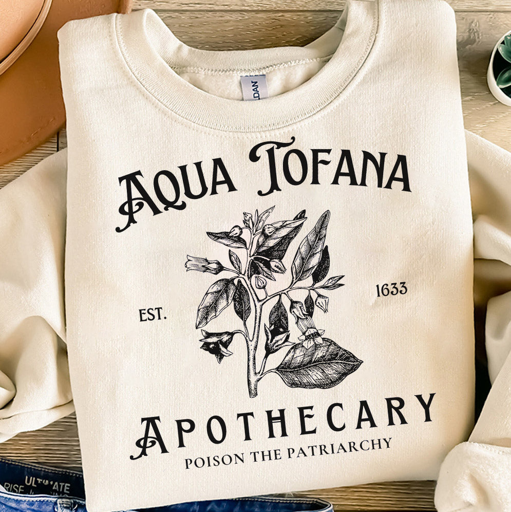 Aqua Tofana Shirt, Aqua Tofana Apothecary Shirt, Poison The Patriarchy Shirt, Funny Feminist Shirt, Womens Rights Shirt, Pro Choice Shirt