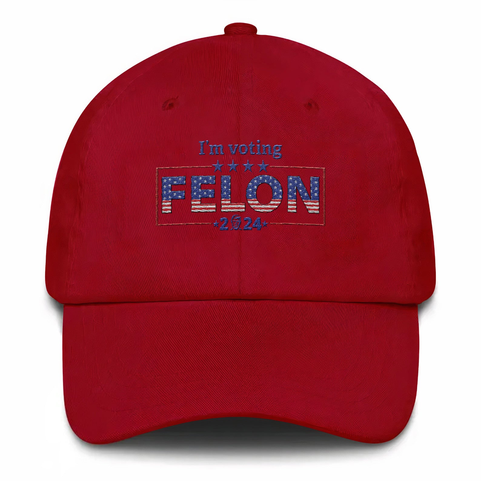 Voting For The Felon 24 Embroidered Hat #41 Tu4