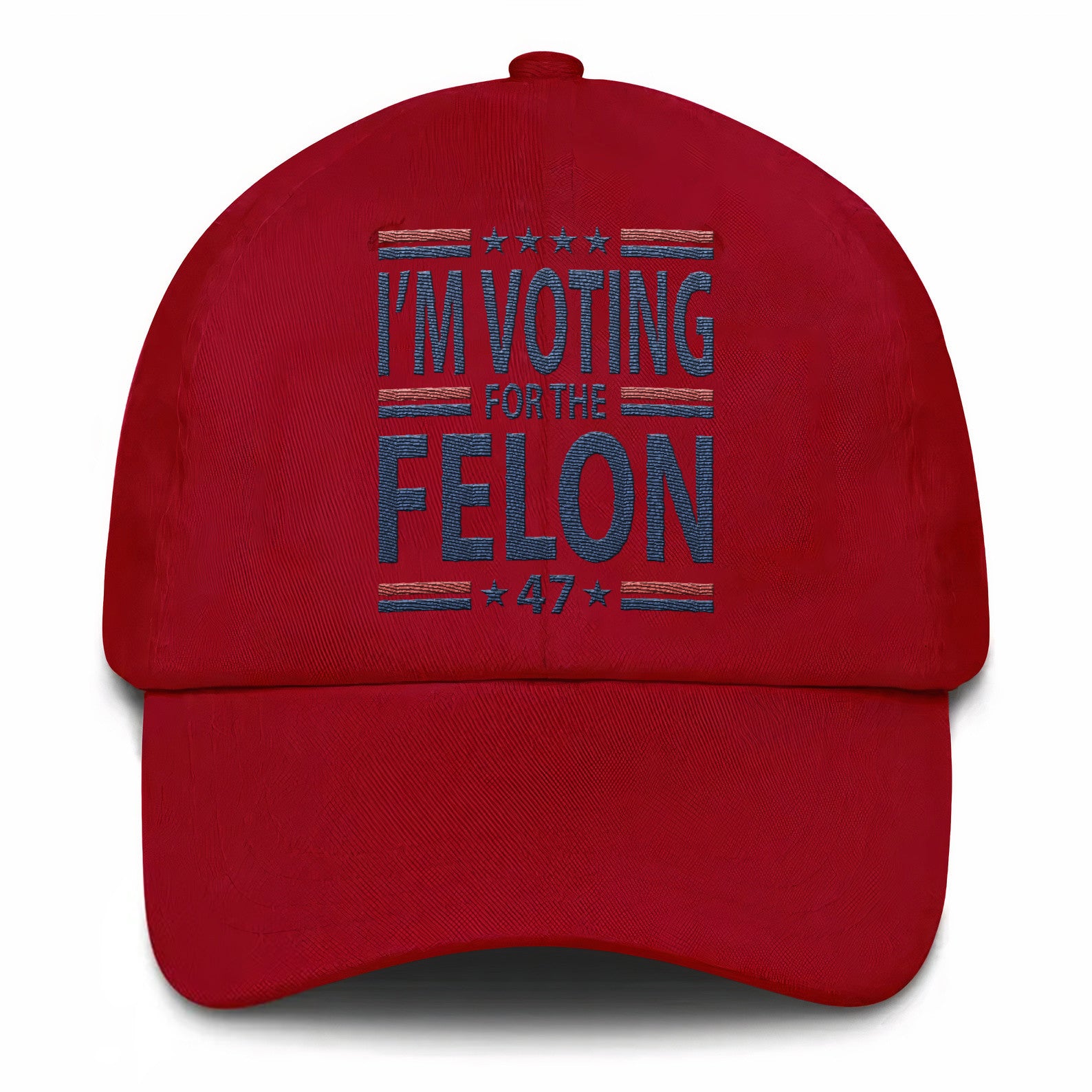 Voting For The Felon 47 Trump Embroidered Hat #13 Tu4