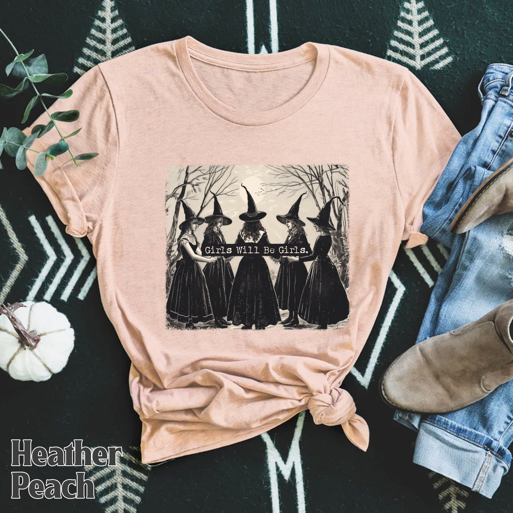 Bella Canvas Girls Will Be Girls Witch Shirt, Funny Witch Shirt, Halloween Women Shirt, Witchy Vibes Shirt, Vintage Halloween Shirt HW2607 16