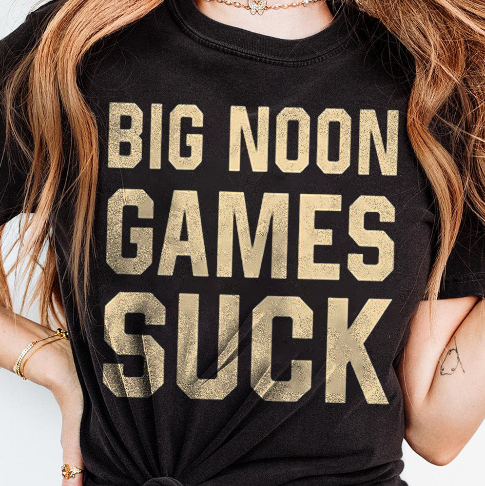 Big Noon Games Suck Shirt, Sweatshirt, Hoodie And Tank Top