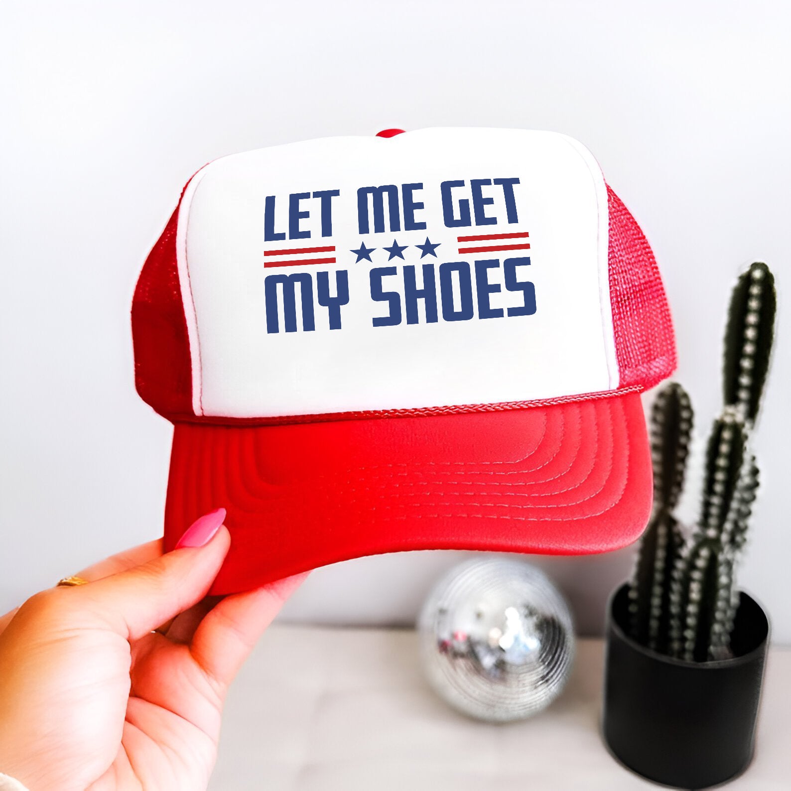 Let Me Get My Shoes Trump 24 Embroidered Hat Trucker Hat #44 Tu4