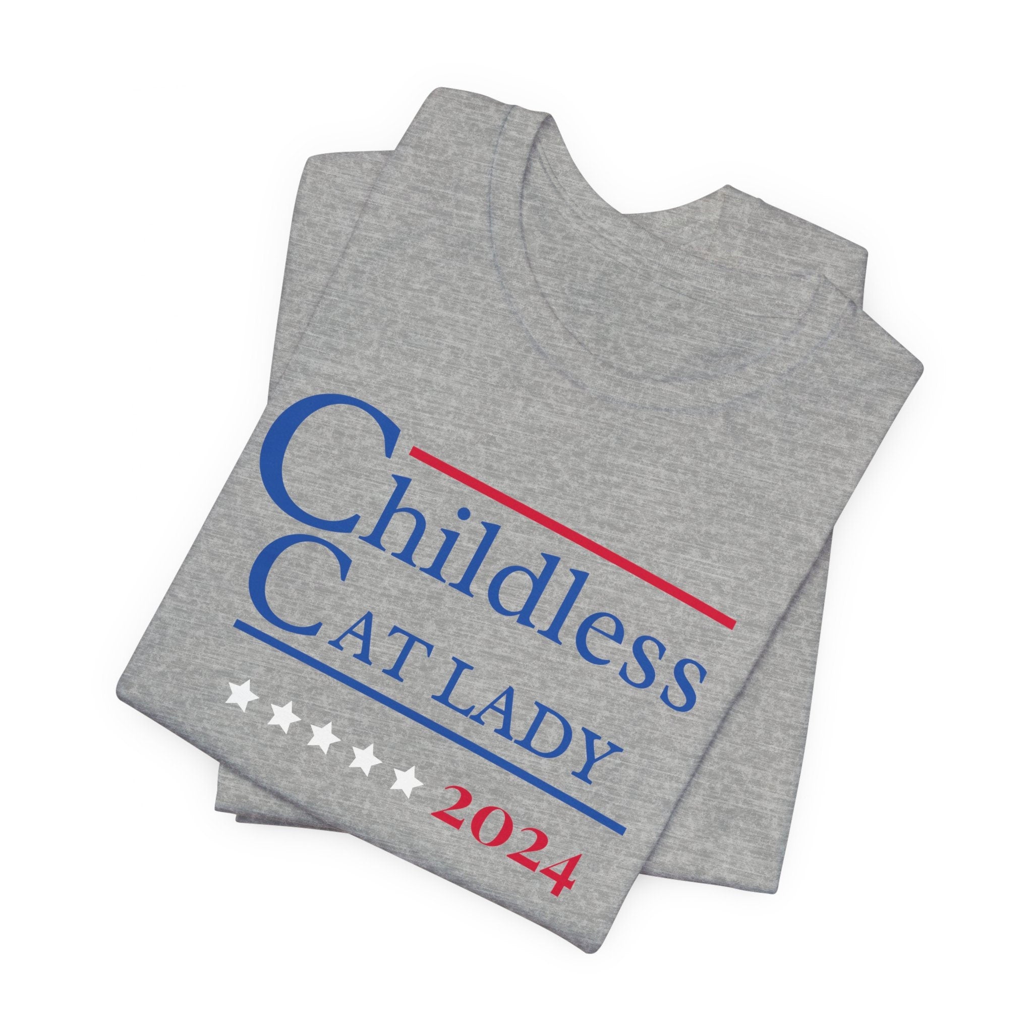 Childless Cat Lady shirt #teamcatlady  Cat Lady for President  Unisex Jersey Short Sleeve Tee  Election 2024  TD2907N 04