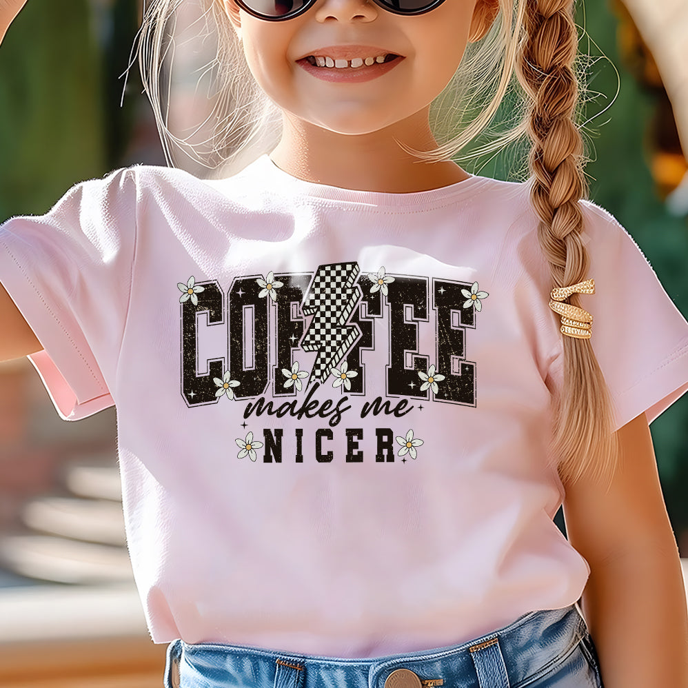 Coffee Makes Me Nicer PNG Snarky Sarcastic Coffee Png Trendy Adult Humor Png Funny Caffeine Trendy Womens Overstimulated Retro Png