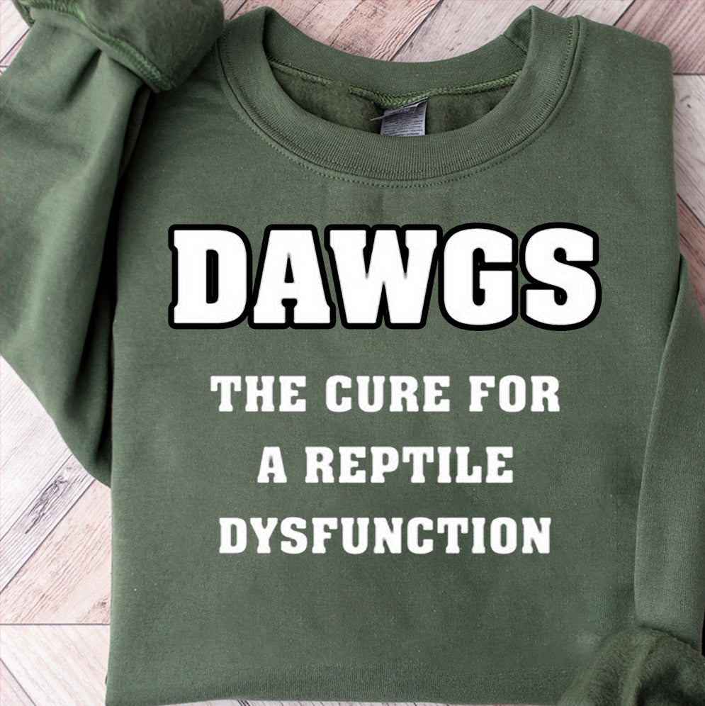 Dawgs The Cure For A Reptile Dysfunction Shirt, Sweatshirt, Hoodie And TankTop