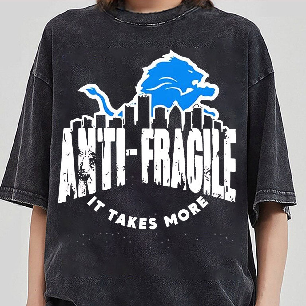 Detroit Lions anti Fragile it takes more shirt, Retro Distressed Crewneck T-Shirt, Game Day Hoodie & Shirt Gift for Fans