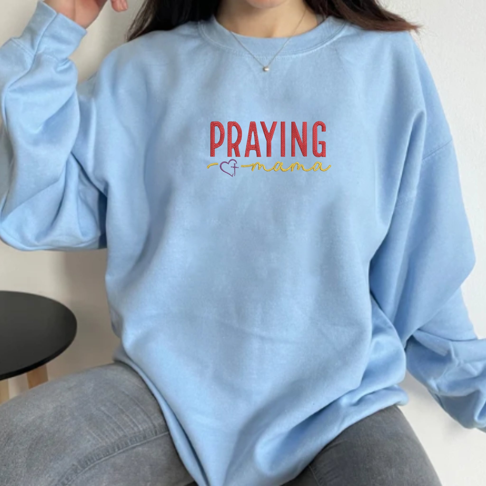 Embroidered Praying Mama Sweatshirt, Mother's Day Gift For New Mom, Personalized Sweatshirt With Many Font Styles EM1