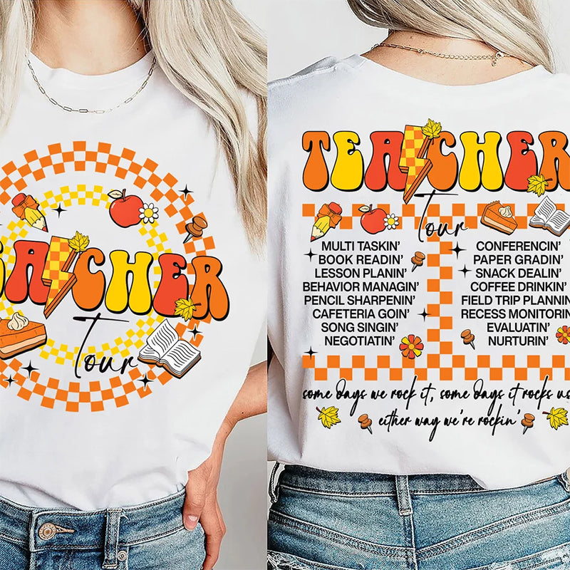 Fall Teacher Tour Teacher Two Sided T-Shirt 2MAT88