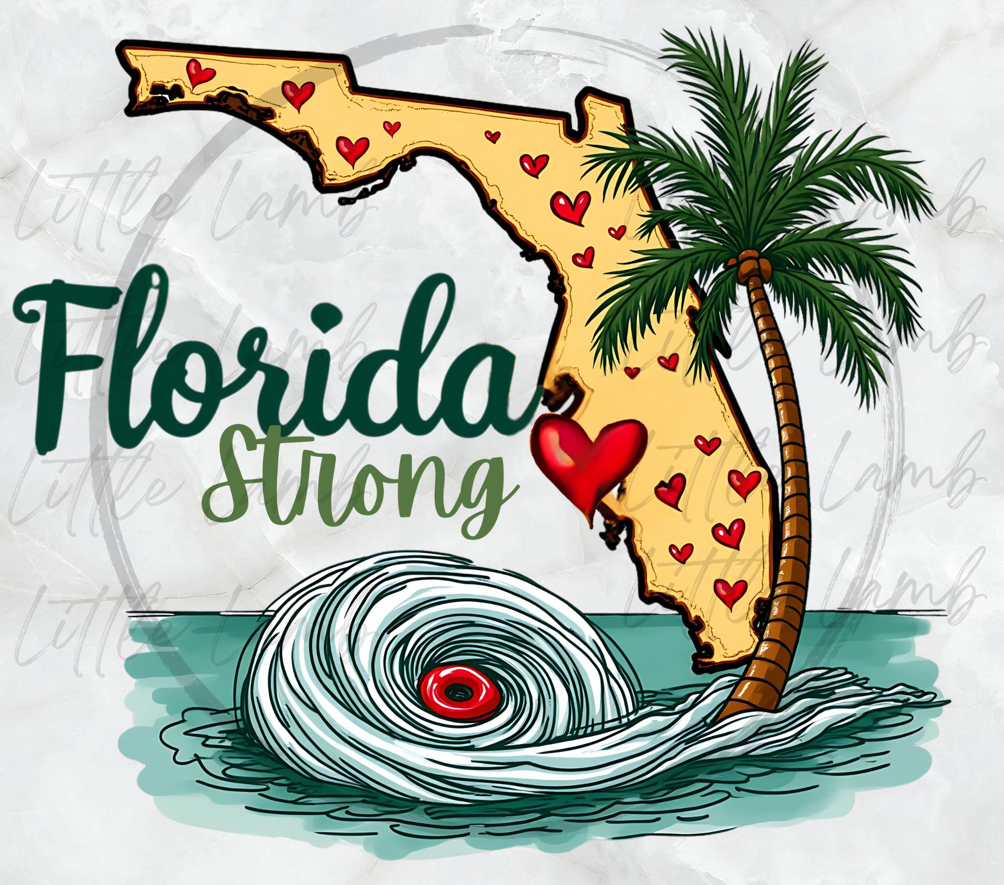 Florida Strong PNG, Hurrican Milton PNG, Bradenton Strong, Tampa Bay Strong, FL Hurricane Awareness, Sublimation TMC