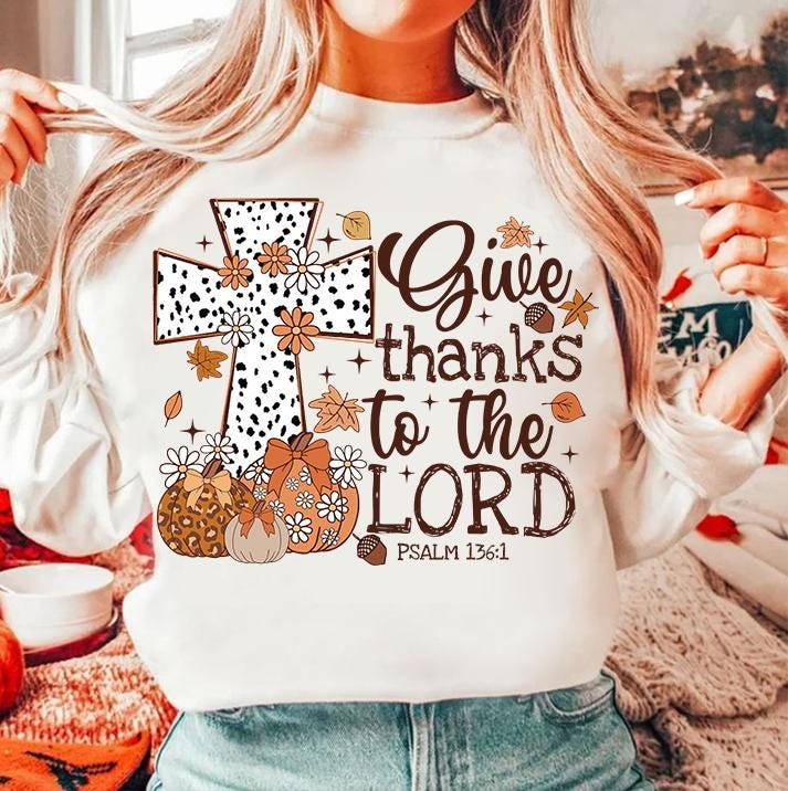 Give Thanks To The Lord Png, Fall Pumpkin PNG, Thanksgiving Coquette Png, Leopard Pumpkin PNG, Christian Fall , Jesus Cross,Dalmatian Dots SCU