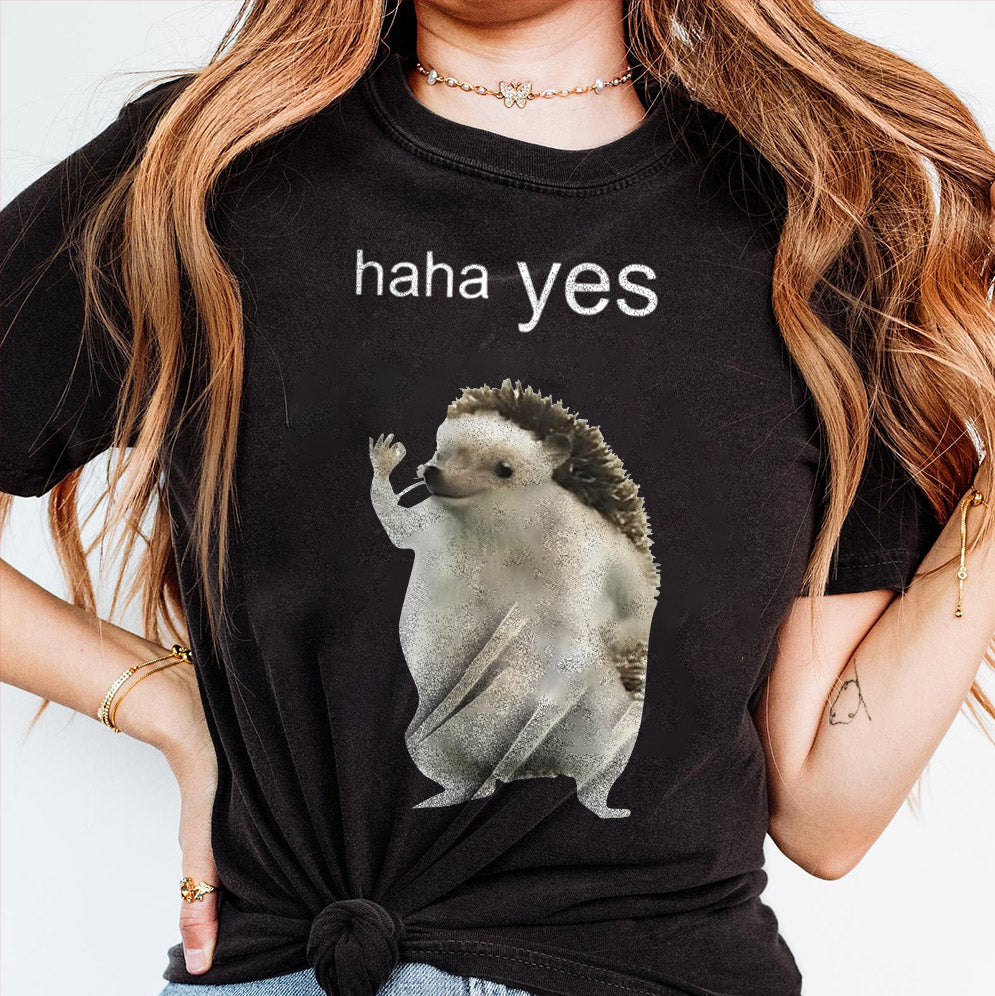 Hedgehog haha yes shirt, Sweatshirt, Hoodie, Hedgehog haha yes Tee, Hedgehog haha yes Merch