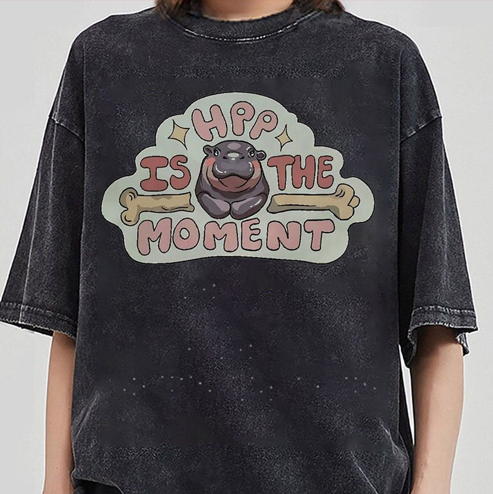 Hippo hpp is the moment shirt, Sweatshirt, Hoodie And TankTop