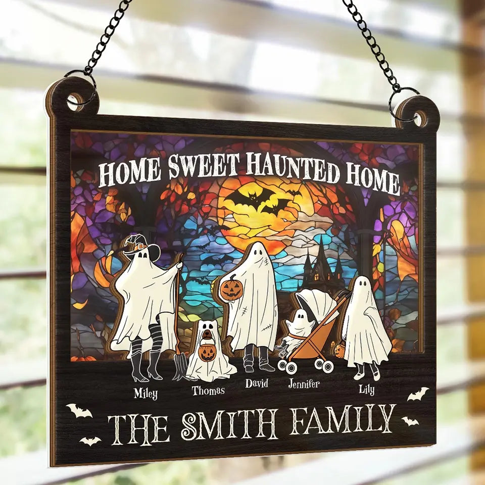 Home Sweet Haunted Home - Family Personalized Window Hanging Suncatcher - Halloween Gift For Family Members  ORHA2208