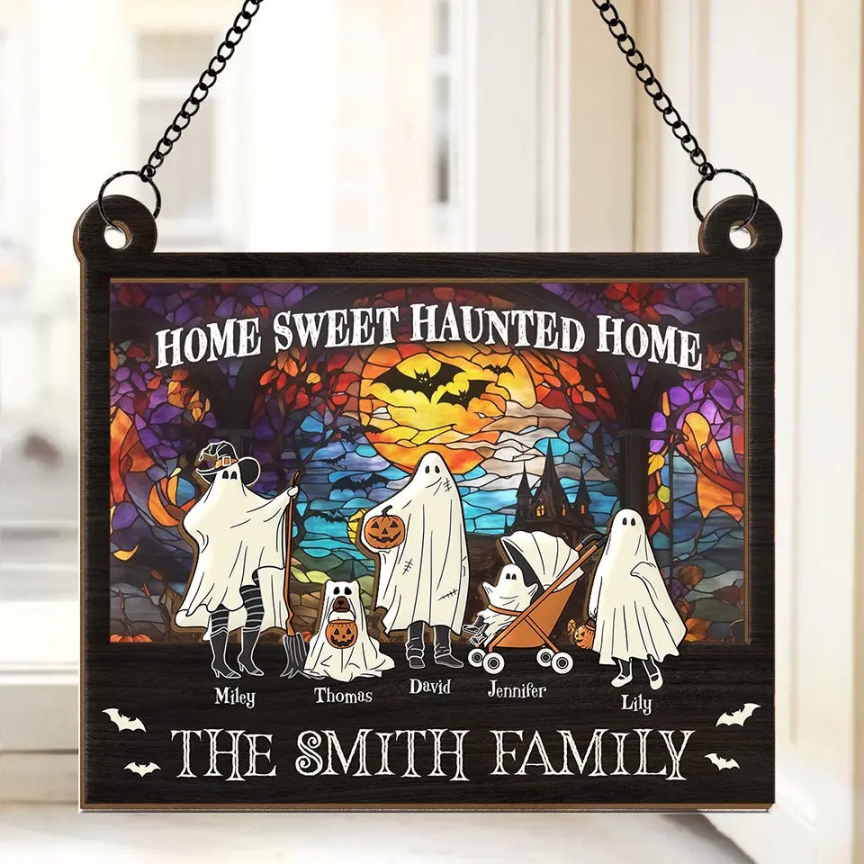 Home Sweet Haunted Home - Family Personalized Window Hanging Suncatcher - Halloween Gift For Family Members  ORHA2208