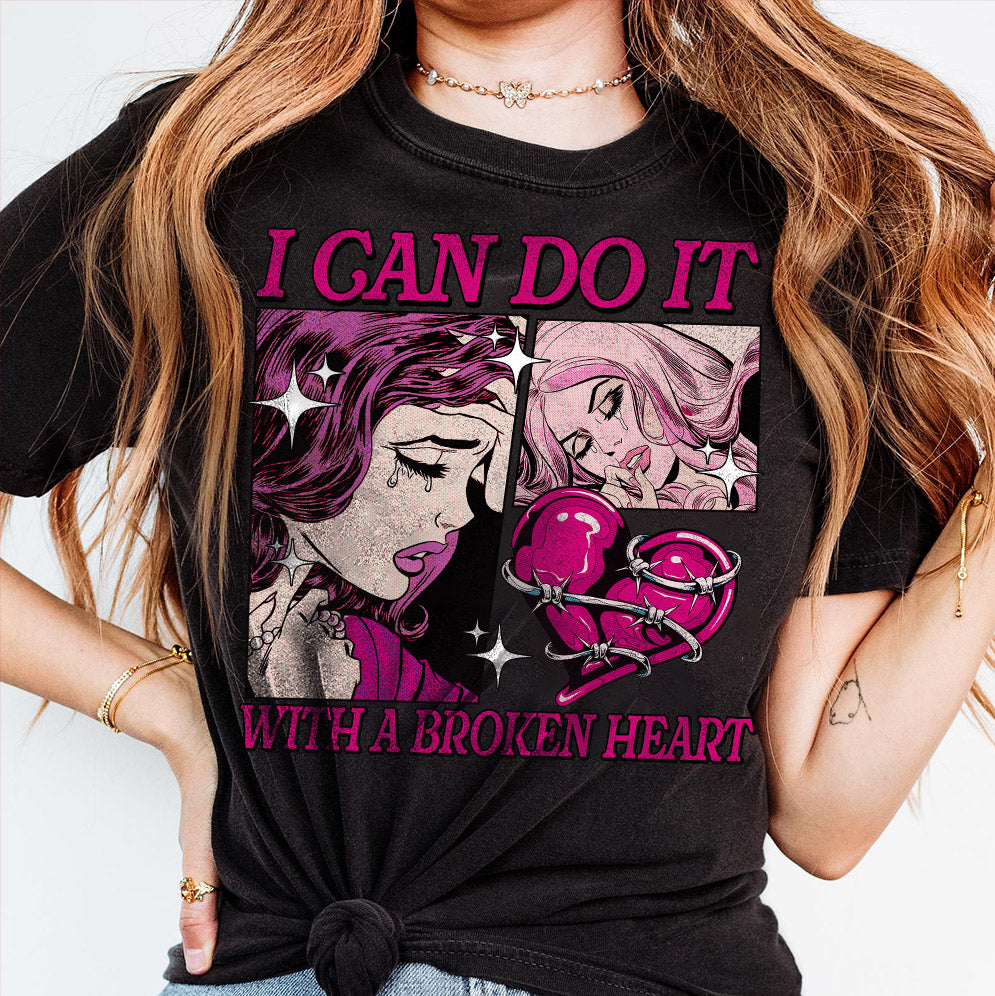I Can Do It With A Broken Heart Shirt, Retro Vintage Girl Aesthetic, Music Lover Song Lyric