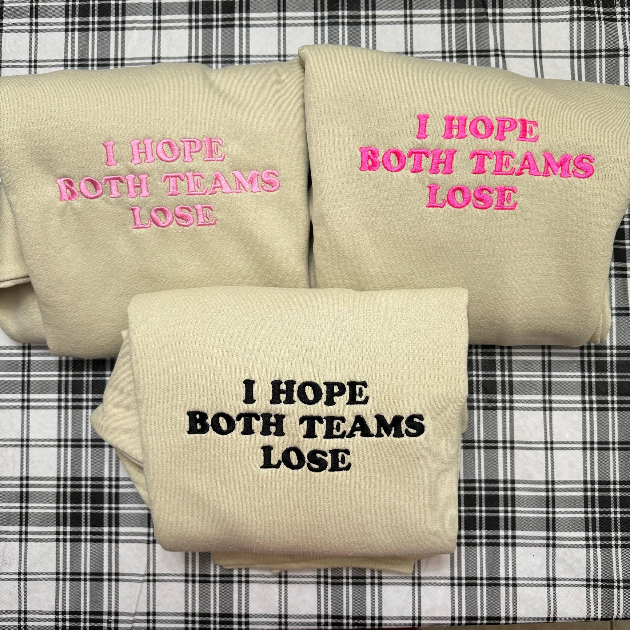 I Hope Both Teams Lose Sports Embroidered Y2K Style Embroidered Crewneck Sweatshirt - Gift For Women- Embroidered Hoodie- Sports clothing  EM1809S