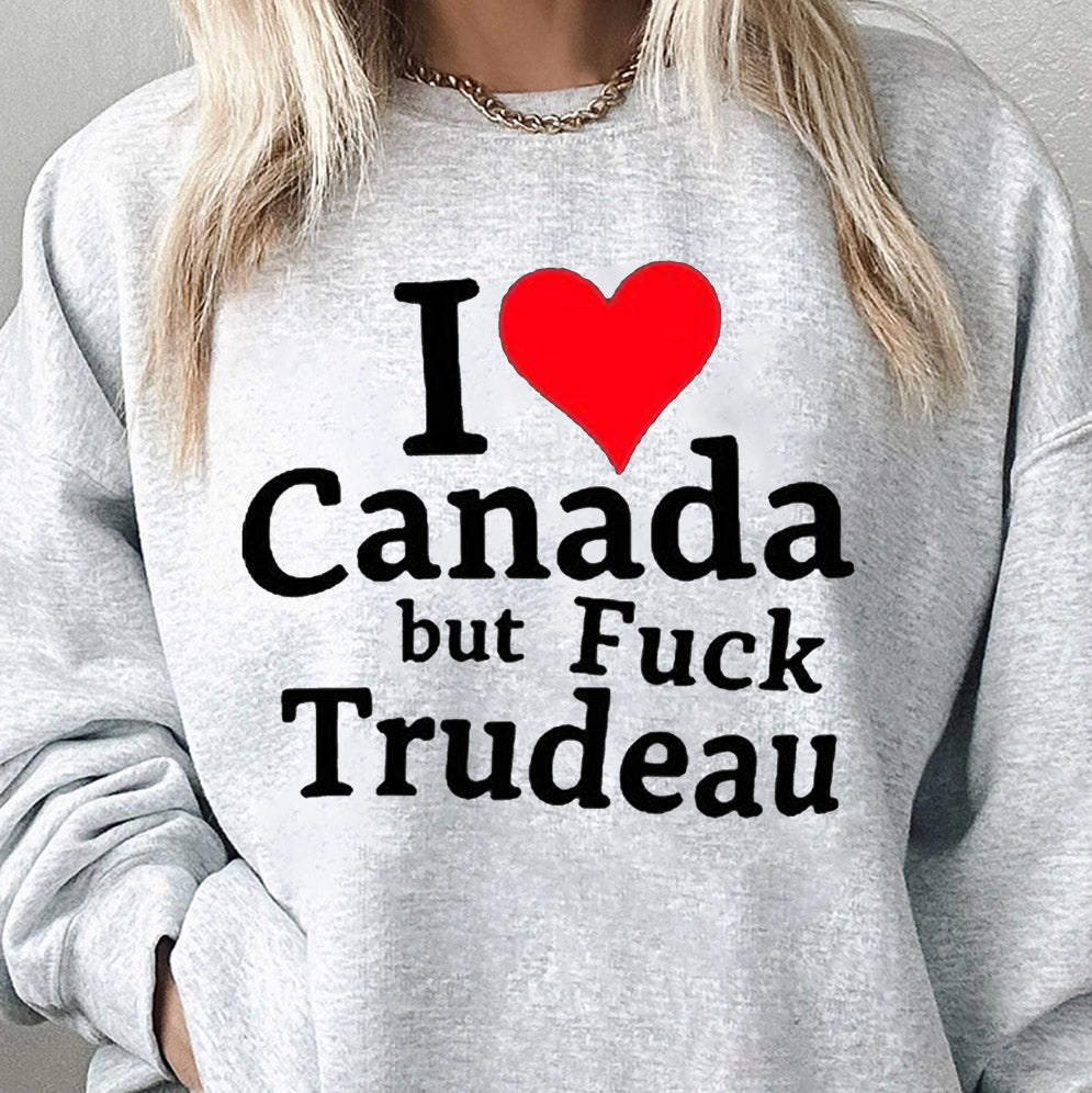 I Love Canada But Fuck Trudeau Shirt, Sweatshirt, Hoodie And Tank Top