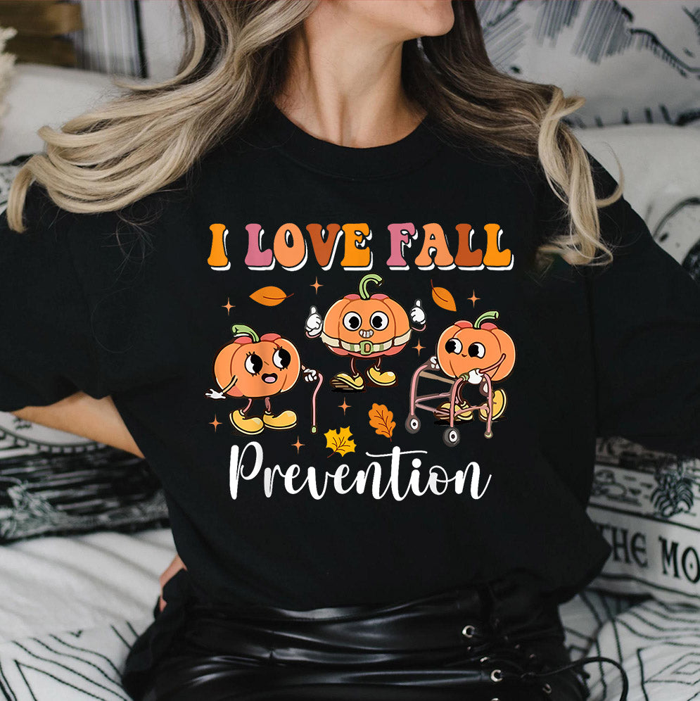 I Love Fall Prevention Shirt, Thanksgiving Nurse Fall Risk DPT SPT Pta Crewneck,OT shirt V10, Physical Therapy Shirt, Fall Nurse Shirt