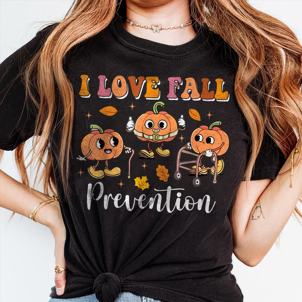 I Love Fall Prevention Shirt, Thanksgiving Nurse Fall Risk DPT SPT Pta Crewneck,OT shirt V10, Physical Therapy Shirt, Fall Nurse Shirt