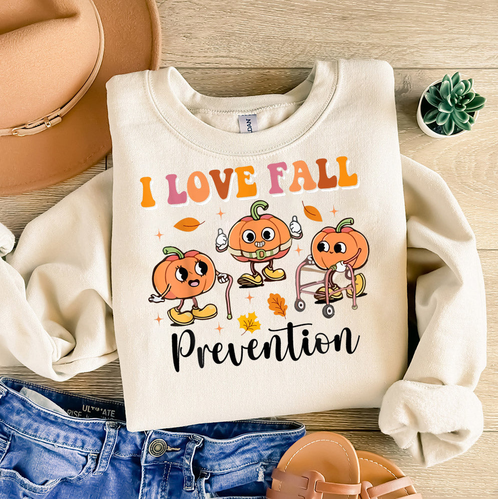 I Love Fall Prevention Shirt, Thanksgiving Nurse Fall Risk DPT SPT Pta Crewneck,OT shirt V10, Physical Therapy Shirt, Fall Nurse Shirt