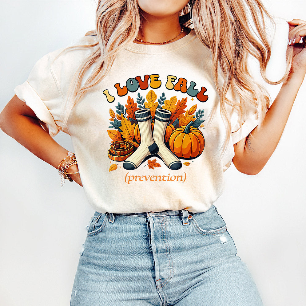 I Love Fall Prevention Shirt, Thanksgiving Nurse Fall Risk DPT SPT Pta Crewneck,OT shirt V12, Physical Therapy Shirt, Fall Nurse Shirt