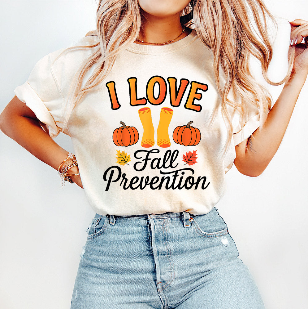 I Love Fall Prevention Shirt, Thanksgiving Nurse Fall Risk DPT SPT Pta Crewneck,OT shirt V13, Physical Therapy Shirt, Fall Nurse Shirt