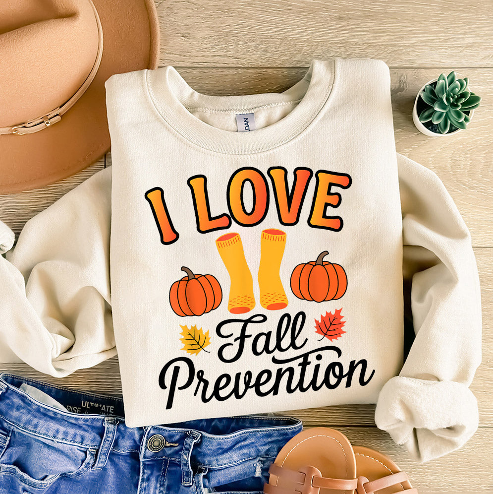 I Love Fall Prevention Shirt, Thanksgiving Nurse Fall Risk DPT SPT Pta Crewneck,OT shirt V13, Physical Therapy Shirt, Fall Nurse Shirt