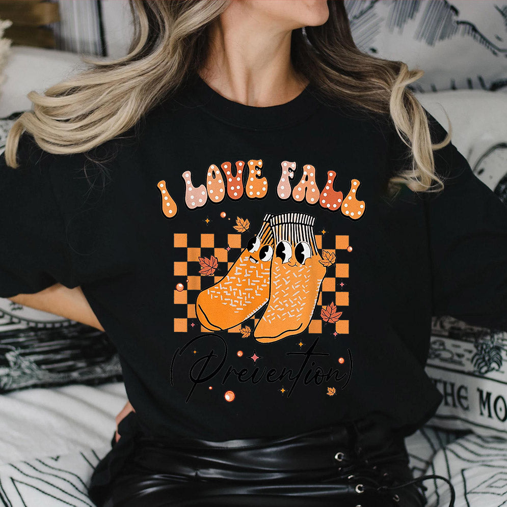 I Love Fall Prevention Shirt, Thanksgiving Nurse Fall Risk DPT SPT Pta Crewneck,OT shirt V16, Physical Therapy Shirt, Fall Nurse Shirt