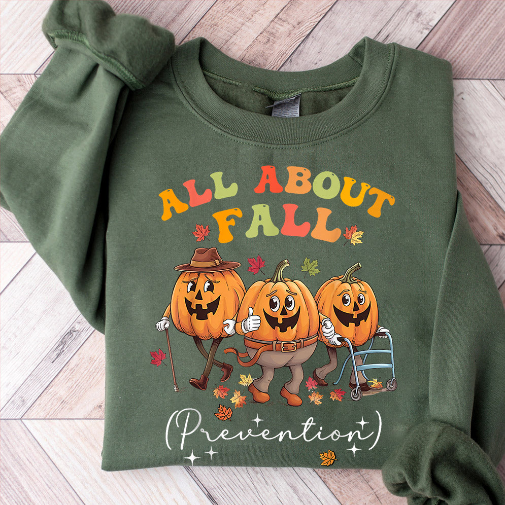 I Love Fall Prevention Shirt, Thanksgiving Nurse Fall Risk DPT SPT Pta Crewneck,OT shirt V17, Physical Therapy Shirt, Fall Nurse Shirt
