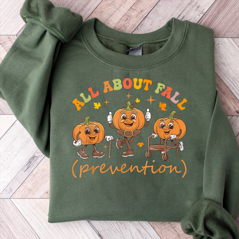 I Love Fall Prevention Shirt, Thanksgiving Nurse Fall Risk DPT SPT Pta Crewneck,OT shirt V18, Physical Therapy Shirt, Fall Nurse Shirt