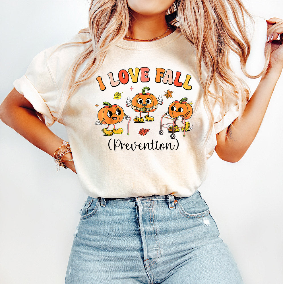 I Love Fall Prevention Shirt, Thanksgiving Nurse Fall Risk DPT SPT Pta Crewneck,OT shirt V19, Physical Therapy Shirt, Fall Nurse Shirt