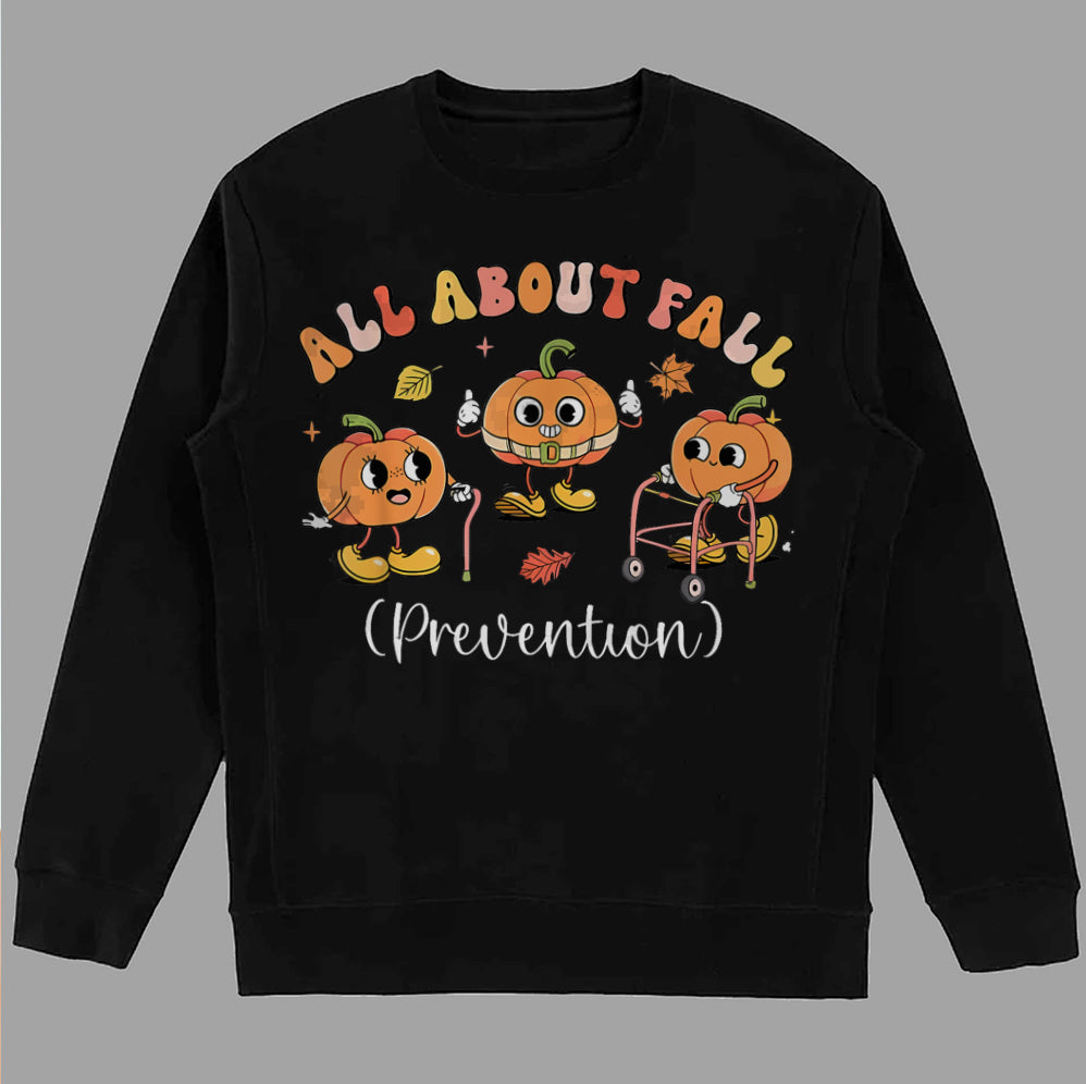 I Love Fall Prevention Shirt, Thanksgiving Nurse Fall Risk DPT SPT Pta Crewneck,OT shirt V2, Physical Therapy Shirt, Fall Nurse Shirt