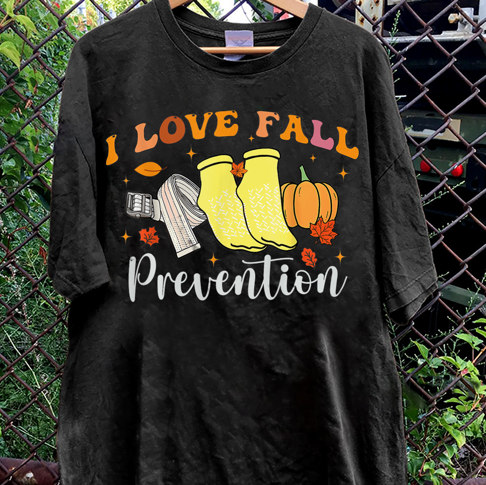 I Love Fall Prevention Shirt, Thanksgiving Nurse Fall Risk DPT SPT Pta Crewneck,OT shirt V3, Physical Therapy Shirt, Fall Nurse Shirt