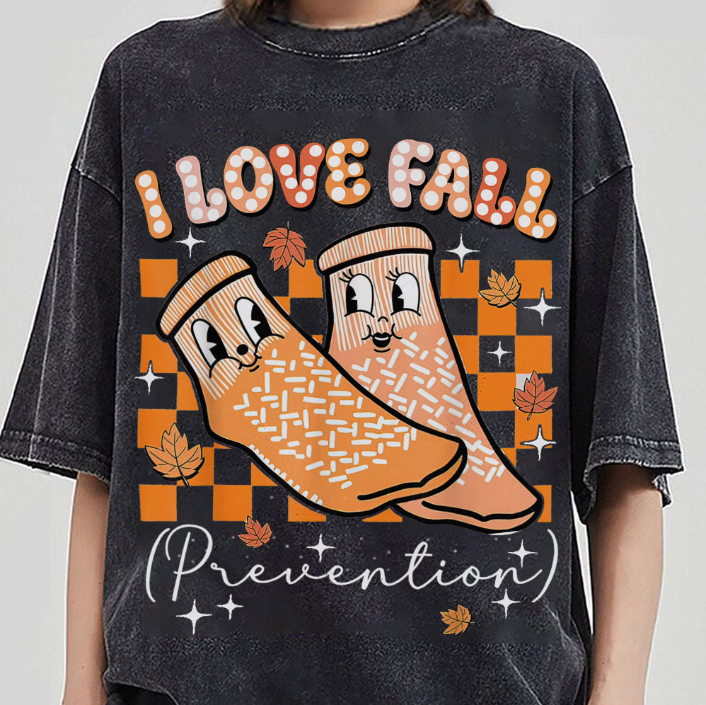 I Love Fall Prevention Shirt, Thanksgiving Nurse Fall Risk DPT SPT Pta Crewneck,OT shirt V4, Physical Therapy Shirt, Fall Nurse Shirt