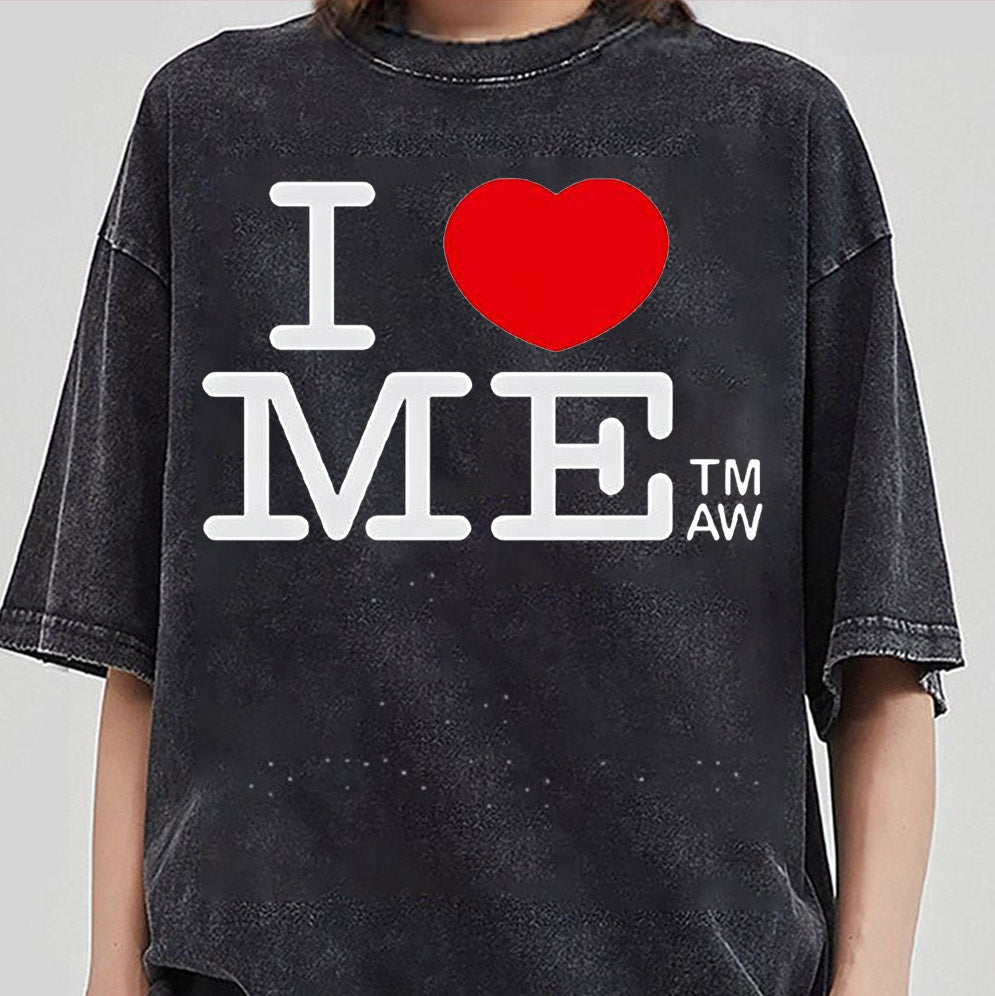 I love me TMAW T-Shirt, Sweatshirt, Hoodie