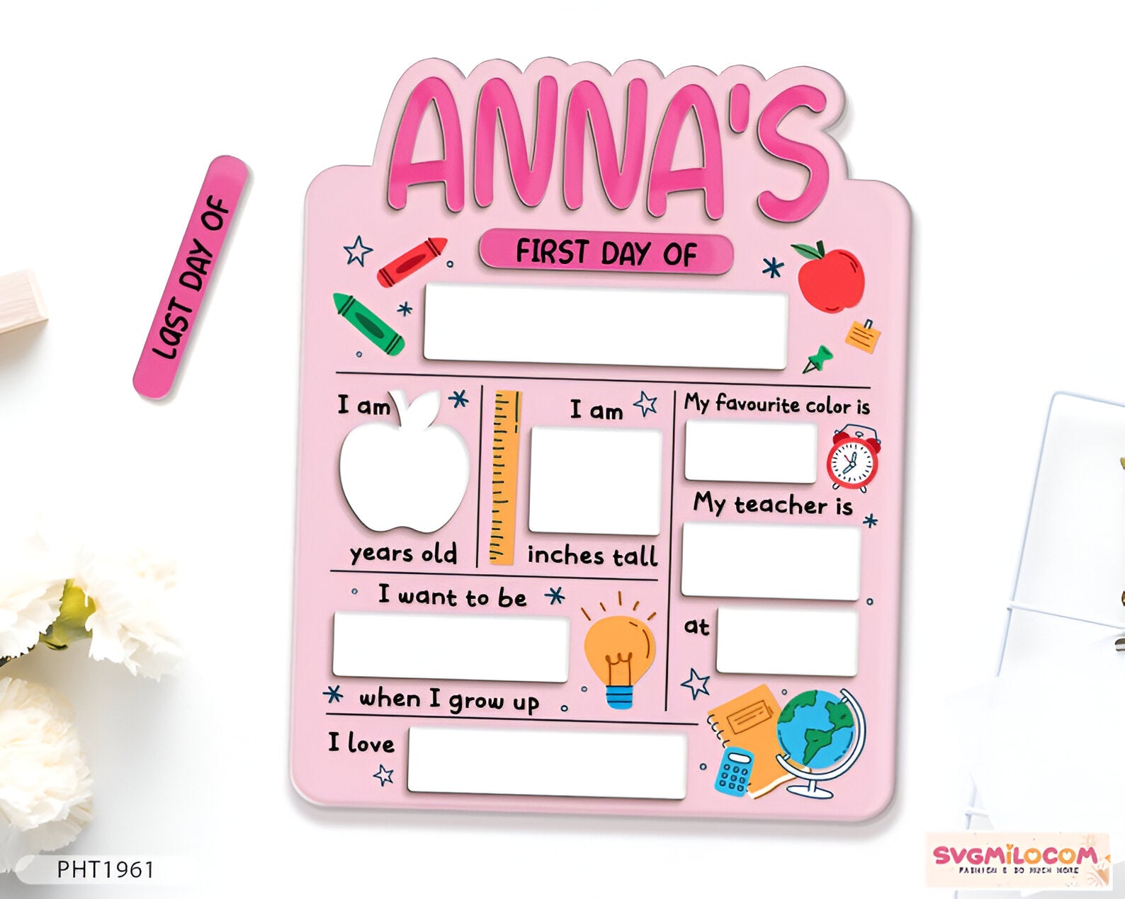 First Day Of School Sign, Back To School Sign, Last Day Of School Interchangeable Sign, Wooden School Board, Back To School Photo Prop Scsign1