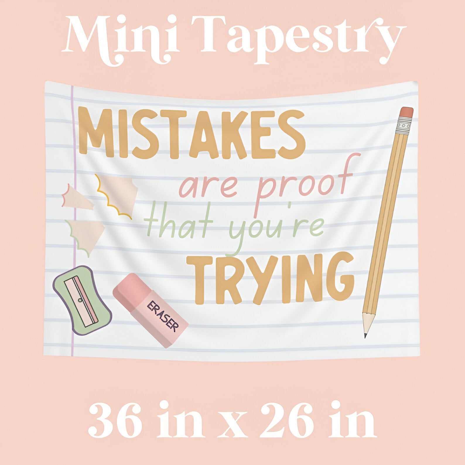 Mistakes Are Proof That You're Trying Tapestry, Classroom Decor, Growth Mindset, Teacher Gift, Teacher Appreciation tapes1