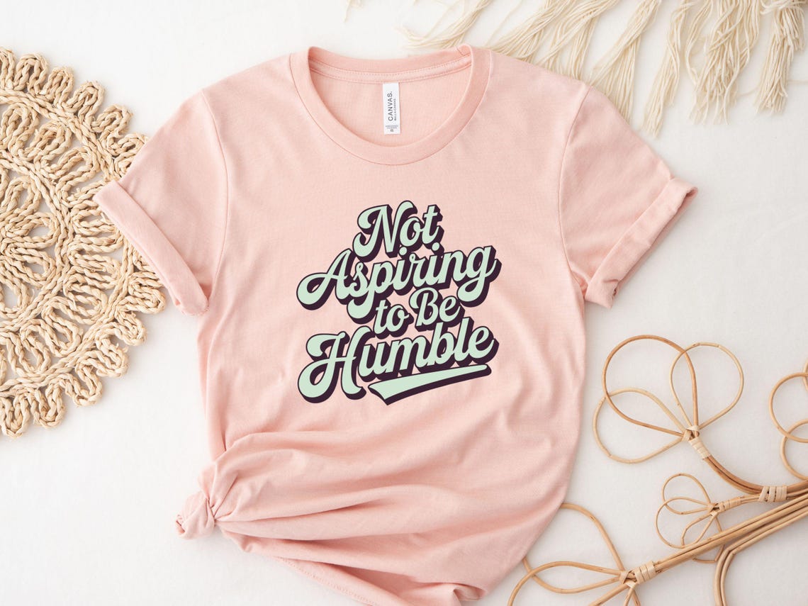 Not Aspiring To Be Humble Shirt, Madam President Shirt, Kamala Shirt, Madam President Sweatshirt, Vote Shirt