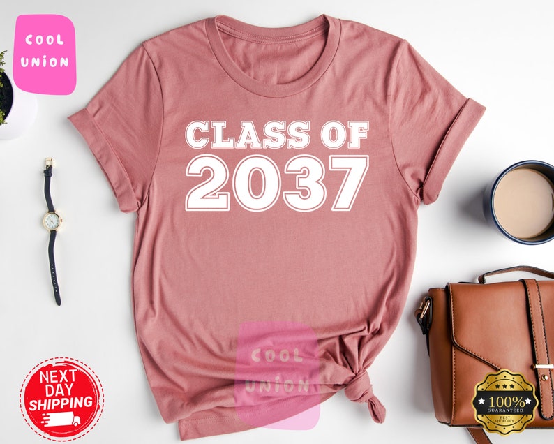 Class of 2037 Shirt, Grow With Me, Growing Up Shirt, Graduation Gift, 2037 Shirt, First Day of School, Class of 2037, Class Of 2037 Tee SC1408 02