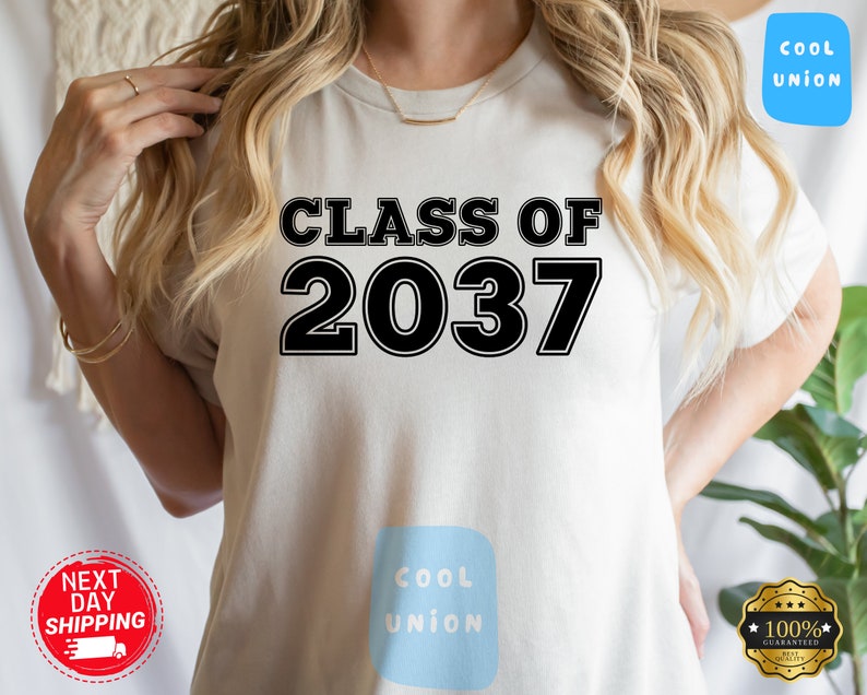 Class of 2037 Shirt, Grow With Me, Growing Up Shirt, Graduation Gift, 2037 Shirt, First Day of School, Class of 2037, Class Of 2037 Tee SC1408 02