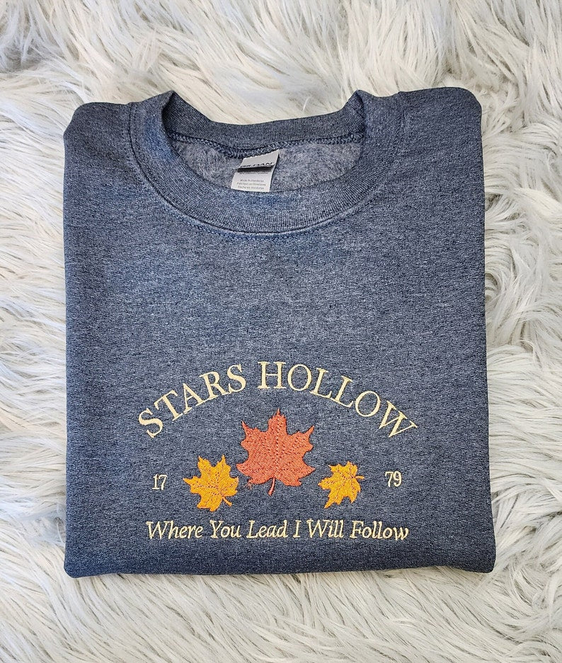 Embroidered Stars Hollow Crewneck - Where You Lead I will Follow Unisex T-shirt - Sweatshirt or Hooded Sweatshirt EMHA0609
