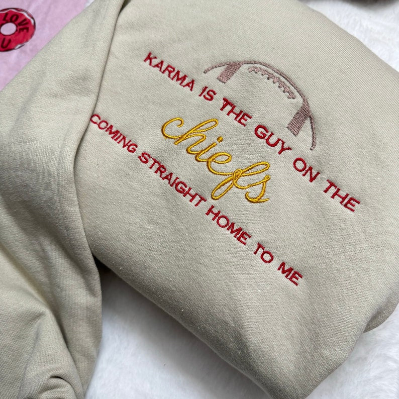 Karma Is The Guy On The Chiefs Embroidered| Y2K Style Embroidered Crewneck| Sweatshirt| Travis Kelce - Music Merch - Gift For Women - Love EMHA1009T