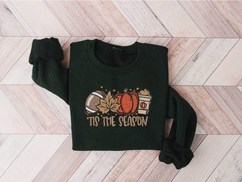 Embroidered Pumpkin Spice Latte Shirt, Tis The Season Shirt, Embroidered Fall Shirt, Touchdown Fall Sweatshirt, Embroidered Thanksgiving Tee EMHA0909S