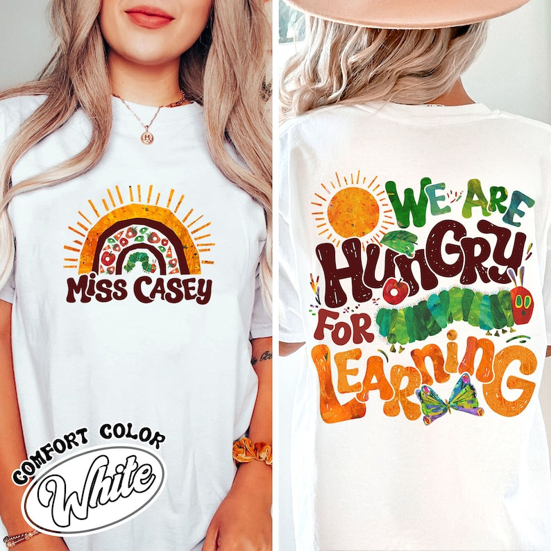 We Are Hungry For Knowledge Comfort Colors Shirt, Back To School T-shirt, 1st Day Of School, Book Lover T-shirt, Funny Teacher T-shirt SC1408 06