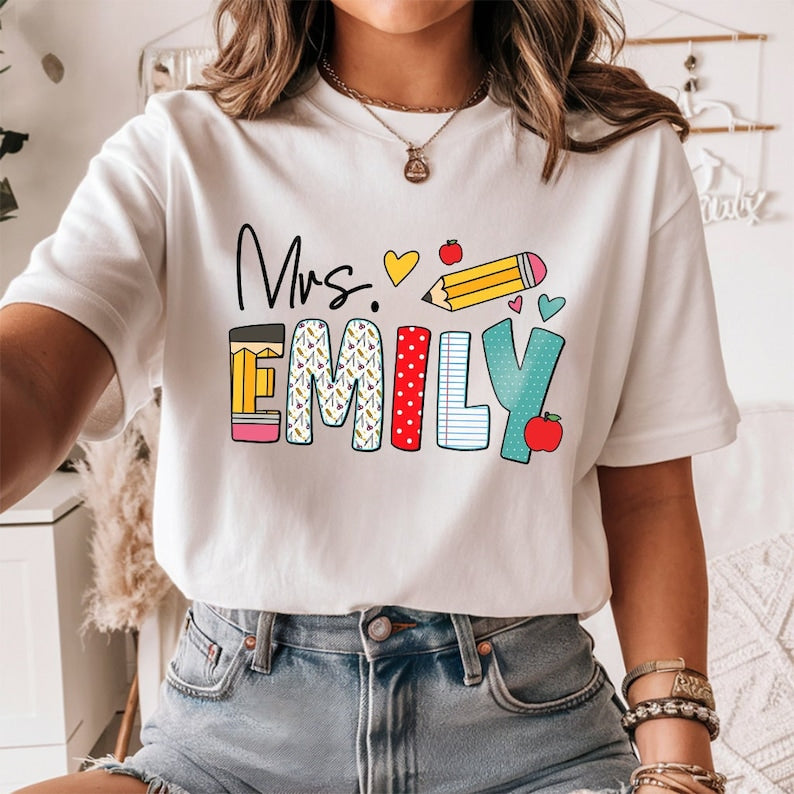 Custom Teacher Shirt, Custom Teacher Name Shirt, Personalized Teacher Shirt, Back to School Shirt, Teacher Shirt, Gift for Teacher 
 TD1308 09